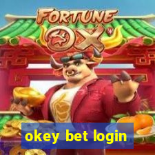 okey bet login